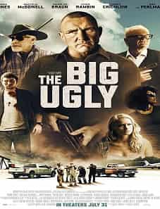 The Big Ugly (2020)