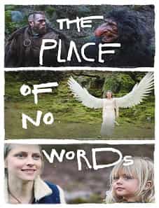 The Place of No Words (2020)