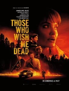 Those Who Wish Me Dead (2021)