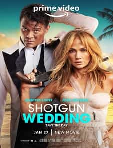 Shotgun Wedding (2023)