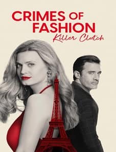 Crimes of Fashion: Killer Clutch (2024)